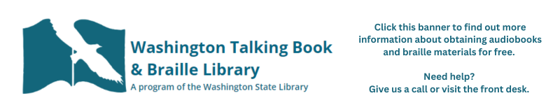 SKAGIT - WA Talking Book & Braille Library